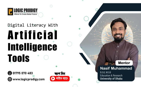 Digital Literacy with AI Tools(LIVE Batch No: 08)